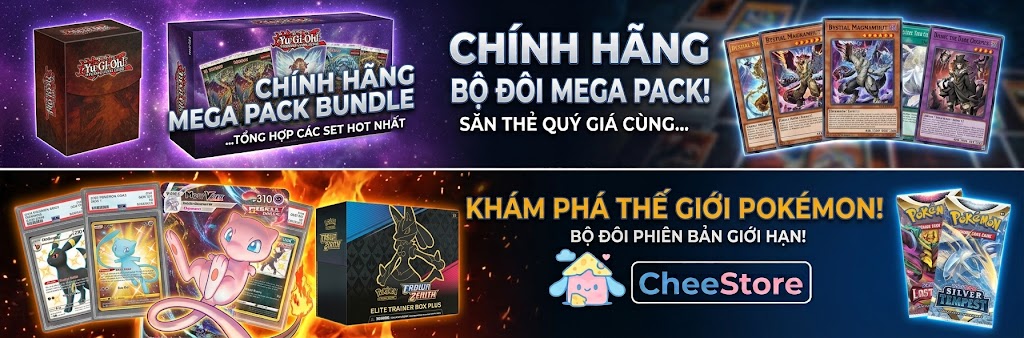 SẮN SÀNG BUILD DECK - ĐA DẠNG BÀI LẺ YU-GI-OH! & POKÉMON